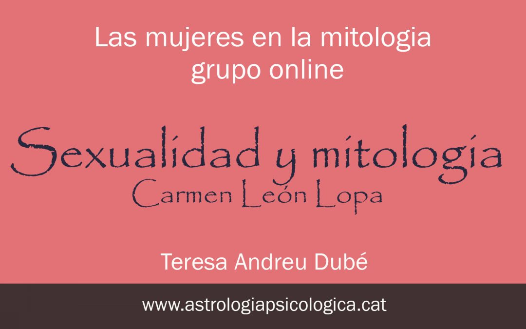 Sexualidad y mitología con Carmen León Lopa